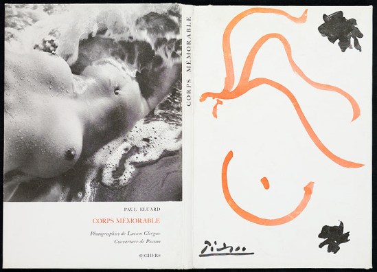 Lucien Clergue - Corps Mémorable - Paul Eluard Pablo Picasso, & Jean Cocteau Seghers 1957