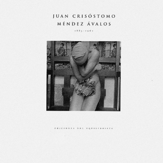 Juan Crisóstomo Méndez Ávalos. 1885-1962. . Prólogo de José Antonio Rodríguez. Textos en español e inglés. Ediciones del Equilibrista. México, 1996. 46 p